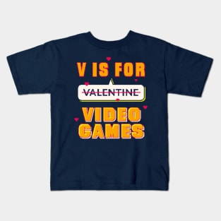 V is for Video Games Anti Valentines Kids T-Shirt